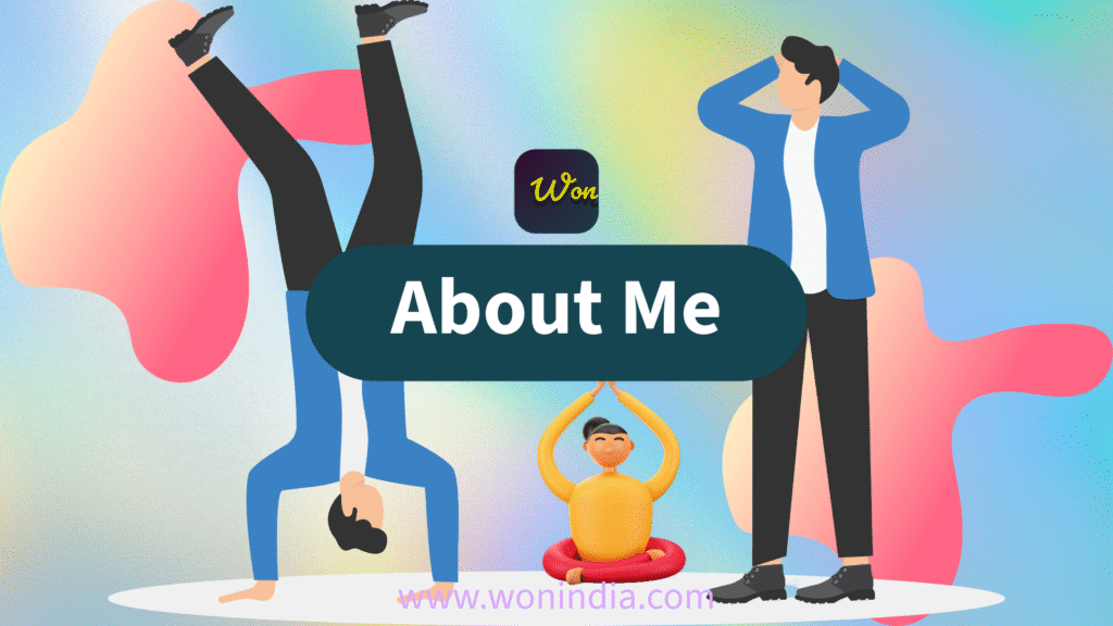 Image showcase about wonindia.com Illustration of three people: one doing a handstand, one sitting cross-legged meditating, and one standing with hands on head, with the text "About Me" and a website link www.wonindia.com